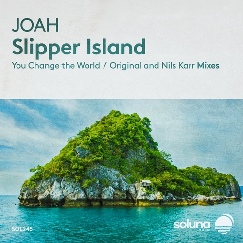 Joah - Slipper Island [SOL245]